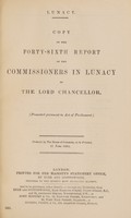 view Report of the Commissioners in Lunacy to the Lord Chancellor : 46th, 1891.