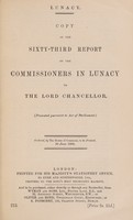 view Report of the Commissioners in Lunacy to the Lord Chancellor : 63rd, 1908.