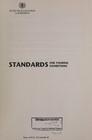 view Standards for touring exhibitions / Museums & Galleries Commission.