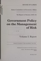 view Government policy on the management of risk / House of Lords, Select Committee on Economic Affaris.