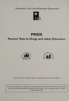 view Pride : parent's role in drugs and safety education / Manchester City Council Education Department, Inspection and Advisory Service.