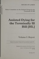 view Assisted Dying for the Terminally Ill Bill (HL)  / Select Committee on the Assisted Dying for the Terminally Ill Bill.