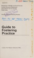 view Guide to fostering practice / Working Party on Fostering Practice.