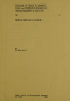 view Catalogue of books in Sanskrit, Hindi and European languages on Indian philosophy & religion in Central Secretariat Library / by Usha Bansal.