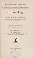 view Criminology / by Baron Raffaele Garofalo ; translated by Robert Wyness Millar.