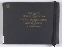 view Map scheme of the sensory distribution of the 5th nerve (trigeminus) with its ganglia and connections : with text / [Louis Hemington Pegler].