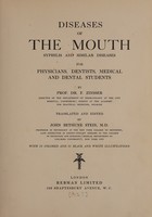 view Diseases of the mouth : for physicians, dentists, medical and dental students / Tr. and edited by John Bethune Stein.