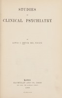 view Studies in clinical psychiatry / by Lewis C. Bruce.
