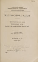 view Milk production in Canada : crop rotations, dairy barns, breeding dairy cattle, feeding, care and management of milch cows / [Joseph Hiram Grisdale].