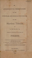 view An experimental dissertation on the chemical and medical properties of the nicotiana tabacum of Linnaeus, commonly known by the name of tobacco / By Edward Brailsford.