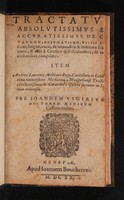 view Tractatus absolutissimus et accuratissimus de catarrho, rheumatismo, vitiis dentium, linguae, vocis, de immodica & indecora saliuatione, & aliis à cerebro destillationibus, de variis authoribus compilatus. : Item Andreae Laurentij ... Tractatus excellentissimus de catarrho è Gallico sermone in Latinum conuersus. / Per Ioannem Vigirium.