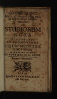 view De studiorum noxa, dissertatio in promotione trium medicinae doctorum solemniter habita VI. November M DC LXXIII / [Georg Franck von Franckenau].