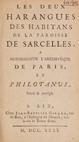 view Les deux harangues des habitans de la paroisse de Sarcelles, a Monseigneur l'Archevêque de Paris, et Philotanus, revû et corrigé. [In verse] / [Nicolas Jouin].