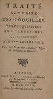 view Traité sommaire des coquilles, tant fluviatiles que terrestre, qui se trouvent aux environs de Paris / Par M. Geoffroy.