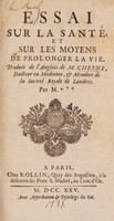 view Essai sur la santé et sur les moyens de prolonger la vie / Traduit de l'anglois de M. Cheyne par M.***.