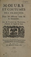 view Mœurs et coutumes des François, dans les premiers tems de la monarchie ... Précédés des mœurs des anciens Germains / traduit du latin de C. Tacite, et d'une preface, contenant quelques remarques relatives aux usages anciens ou modernes de ces deux peuples.