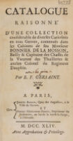 view Catalogue raisonné d'une collection ... de diverses curiosités ... / contenues dans les cabinets de M. Bonnier de la Mosson. Par E.F. Gersaint.