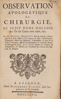 view Observation apologétique de chirurgie, au sujet d'une maladie des os du crane avec carie, etc / [Louis François Manne].