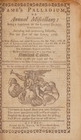 view Fame's palladium, or annual miscellany: being a supplement to the Ladies diary ... / The eighteenth [-nineteenth] number published ... By the author of the Royal astronomer and navigator [i.e. R. Heath].