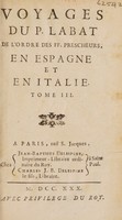 view Voyages du P. Labat en Espagne et en Italie / [Jean Baptiste Labat].