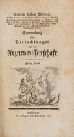 view Sammlung von Beobachtungen aus der Arzneywissenchaft / Friedrich Casimir Medicus.