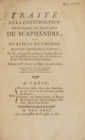 view Traité de la construction théorique et pratique du scaphandre ou du bateau de l'homme ... approuvé par l'Academie Royale des Sciences / par M. de la Chapelle.