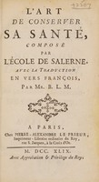 view L'art de conserver sa santé / composé par l'École de Salerne, avec la traduction en vers françois par Mr. B.L.M. [i.e. A.A. Bruzen de La Martinière].