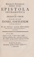 view Epistola eucharistica ad ... Daniel. [sic i.e. David] Hartleyum ... in qua traduntur quaedam observationes circa structuram & dissolutionem silicum & calculorum / [Benedikt Staehelin].