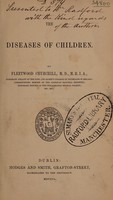 view Diseases of children : a short introduction to their study / [Fleetwood Churchill].
