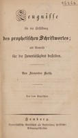 view Zeugnisse für die Erfüllung des prophetischen Schriftwortes; als Beweise für die Zuverlässigkeit desselben ... / Aus dem Englischen.