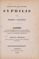 view Syphilis sive morbus Gallicus / Carmen ad optimarum editionum fidem edidit notis et prolegomenis ad historiam morbi Gallici facientibus instruxit Ludovicus Choulant.