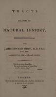 view Tracts relating to natural history / By James Edward Smith.
