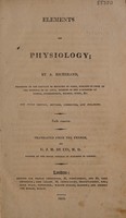 view Elements of physiology / [A. Richerand].