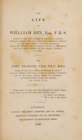 view The life of Willliam [sic] Hey, Esq. F.R.S / [John Pearson].