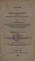 view A treatise on physiology applied to pathology / By F.J.V. Broussais ... Translated from the French, by John Bell ... and R. La Roche.