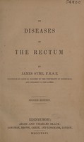 view On diseases of the rectum / [James Syme].