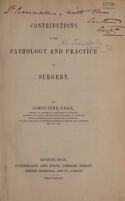 view Contributions to the pathology and practice of surgery / by James Syme.