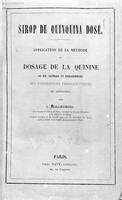 view M0001802: Reproduction of the title page from Sirop de Quinina dose : application de la methode du dosage de la quinine by Glenard et Guilliermond, [1860]