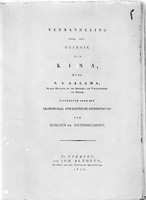 view M0001790: Reproduction of the title page from "Verhandeling over het gebruik der kina", 1832