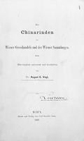 view M0001767: Reproduction of the title page from Die Chinarinden des Wiener Grosshandels und der Wiener Sammlungen, mikroskopisch untersucht und beschrieben by Dr. August E. Vogl, 1867