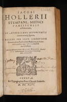 view In Aphorismos Hippocratis commentarii septem / recens per Ioan. Liebautium Divionensem ... in lucem editi, eiusdemque scholiis doctissimis illustrati. Ad clarissimum virum Marcum Mironem, Henrici III. Galliarum et Poloniae regis christianissimi, archiatrum.