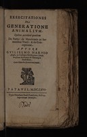 view Exercitationes de generatione animalium. Quibus accedunt quaedam de partu: de membranis ac humoribus uteri: & de conceptione / Autore Guilielmo Harveo ... cum elencho exercitationum.