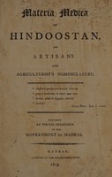 view Materia medica of Hindoostan, and artisan's and agriculturist's nomenclature / [Sir Whitelaw Ainslie].