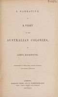 view A narrative of a visit to the Australian colonies / By James Backhouse.