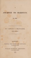 view A journey to Morocco, in 1826 / By Captain G. Beauclerk.