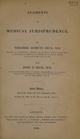 view Elements of medical jurisprudence / By Theodoric Romeyn Beck and John B. Beck.