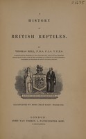 view A history of British reptiles / By Thomas Bell...Illustrated by more than forty woodcuts.