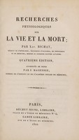 view Recherches physiologiques sur la vie et la mort / Par Xav. Bichat.