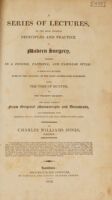 view A series of lectures on ... modern surgery ... in which will be found some of the opinions of ... surgeons from the time of Hunter to the present moment / [Charles Williams Jones].