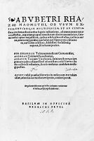view M0013101: Title-Page of <i>Abvbetri Rhazae Maomethi, ob vsvm experientiámqve mvltiplicem...</i>, 1544